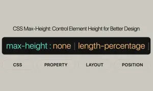 CSS max-height: co to znaczy? Kontroluje wysokość elementów, pozwalając na ustawienie jej na "none" lub wartości liczbowe/procentowe.