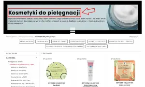 Strona z kosmetykami do pielęgnacji twarzy Sephora. Wiele produktów, w tym kremy, serum i maski.