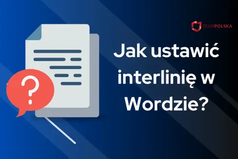 Ikona dokumentu z pytajnikiem i tekst "Jak ustawić interlinia 1,5 w Wordzie?".