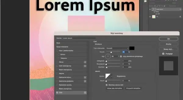 Styl warstwy z opcją "Cień" dla tekstu "Lorem Ipsum", gdzie litery z cieniem nabierają głębi.