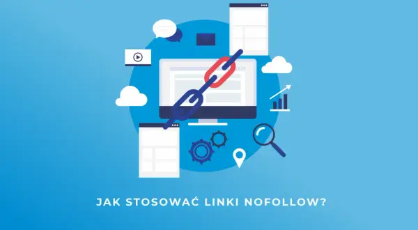 Grafika przedstawia komputer z ikonami symbolizującymi SEO i marketing cyfrowy. Centralnym elementem jest łańcuch, który może symbolizować linkowanie. Pytanie "JAK STOSOWAĆ LINKI NOFOLLOW?" sugeruje, że obraz dotyczy strategii linkowania.