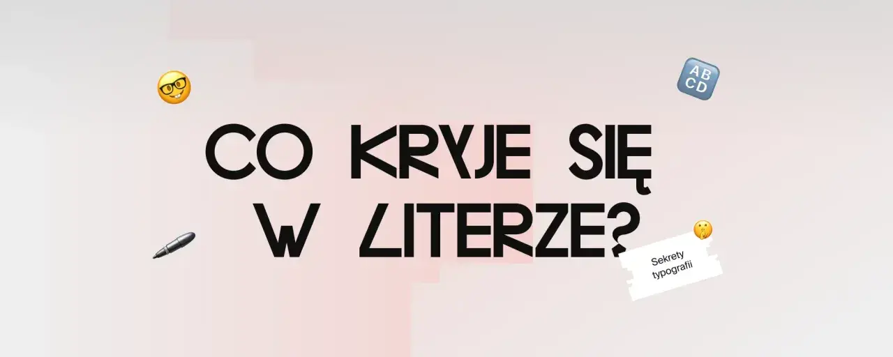 co kryje się w literze? tajemnice typografii, jak odkryć sekrety pisma. 🤓✍️