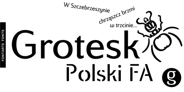 Grotesk Polski FA" z chrząszczem w tle. W Szczebrzeszynie chrząszcz brzmi w trzcinie... lorem ipsum po polsku.